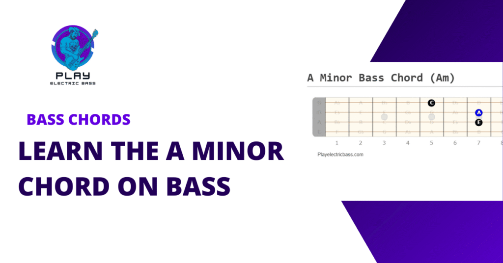 A Minor Chord on Bass Featured Image