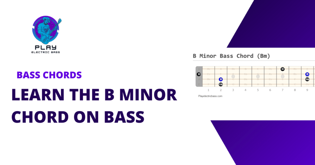 B Minor Chord on Bass Featured Image