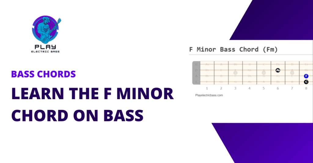 F Minor Chord on Bass Lesson Featured Image