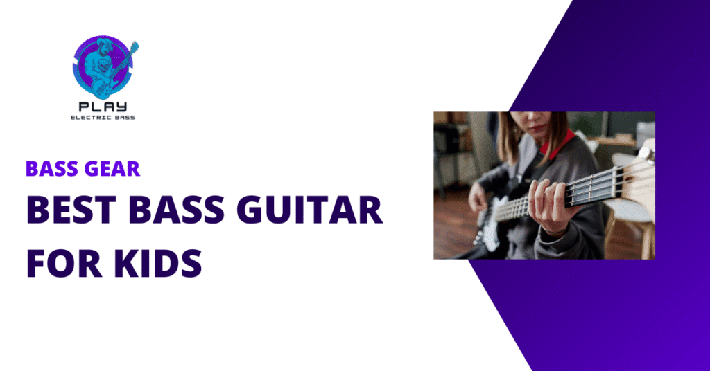 Bass Guitar For Kids Featured Image